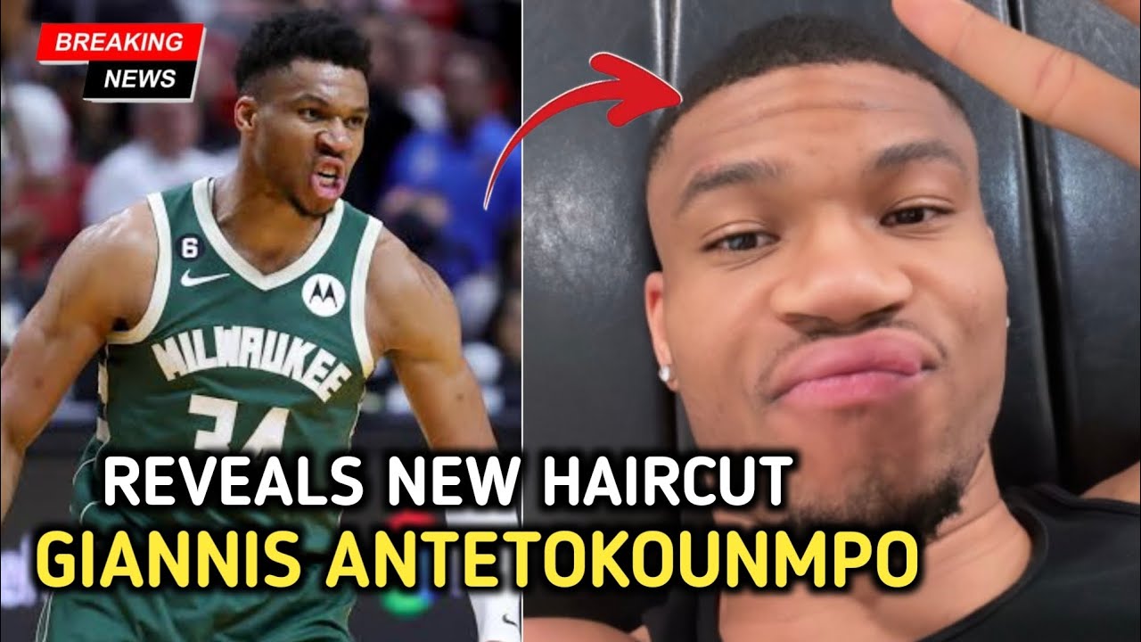 Giannis Antetokounmpo's New Haircut - A Fresh Start After the Bucks' Playoff Loss